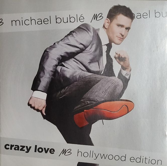 Huvudbild Michael Bublé – Crazy Love (Hollywood ...