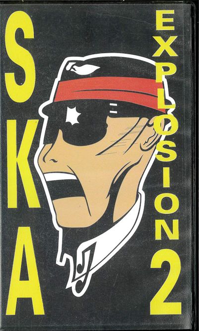 Huvudbild Ska Explosion 2 (VHS)