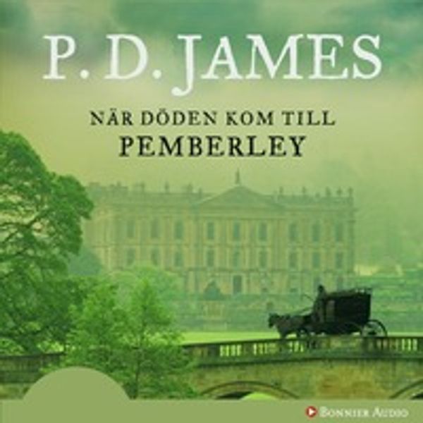 När döden kom till Pemberley (Ljudbok)