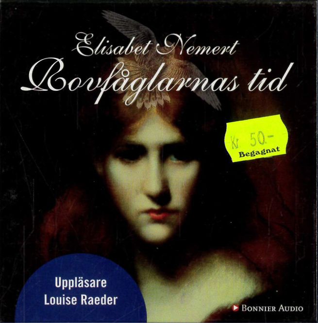 Huvudbild ELISABET NEMERT: Bovfåglarnas tid (ljudbok) beg