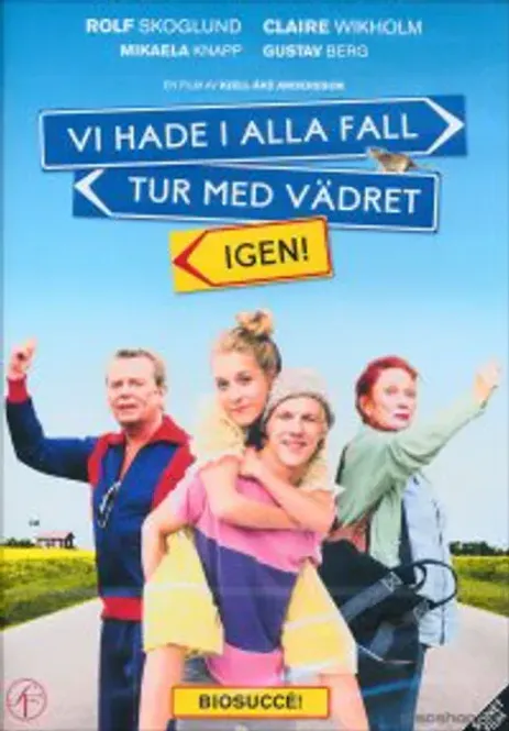 Huvudbild Vi hade i alla fall tur med vädret igen! (DVD)